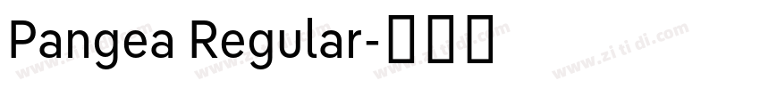 Pangea Regular字体转换 Pangea Regular字体转换